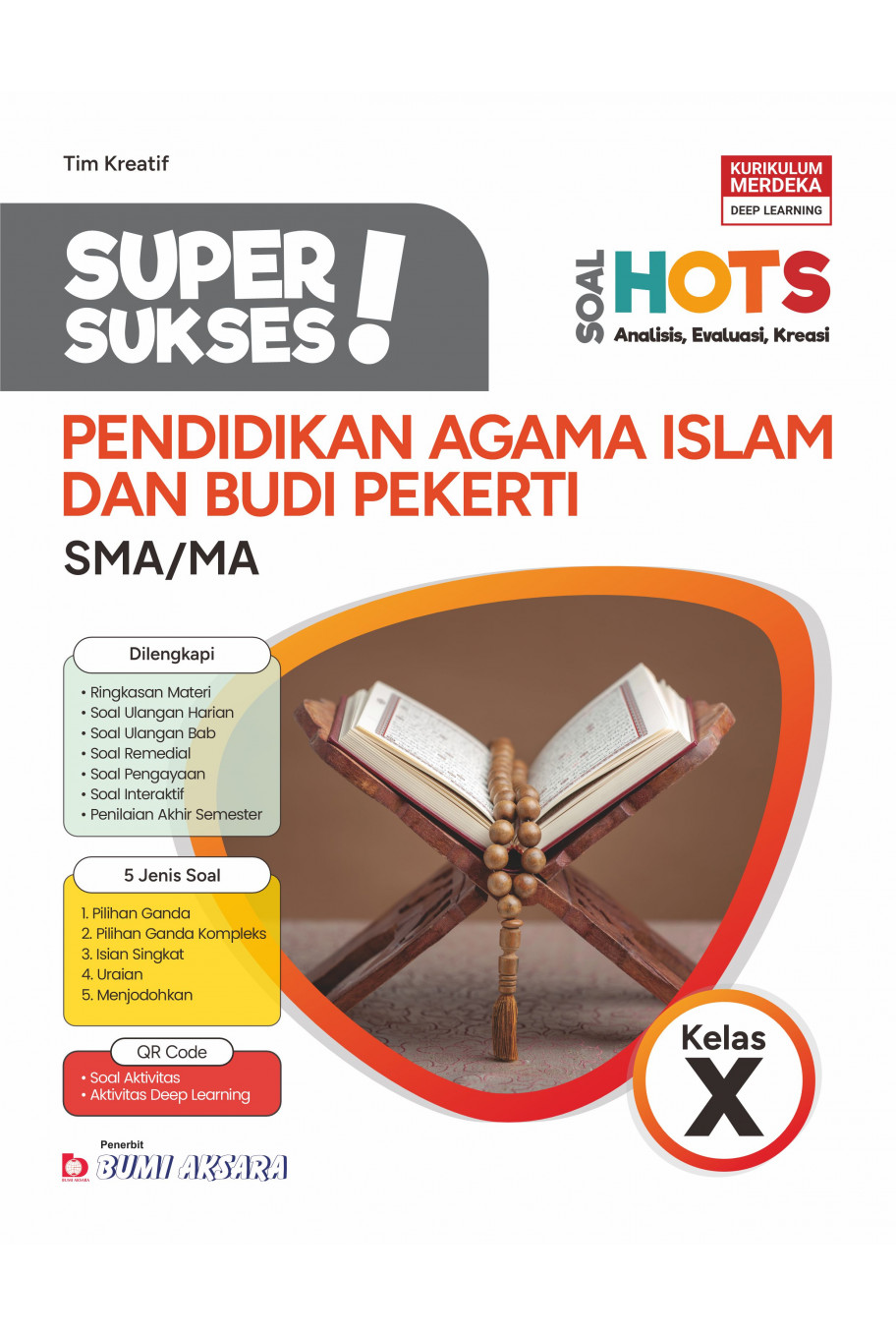 Super Sukses Pendidikan Agama Islam dan Budi Pekerti SMA/MA Kelas X